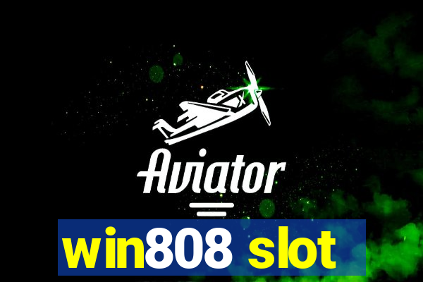 win808 slot